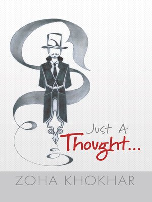 cover image of Just a Thought